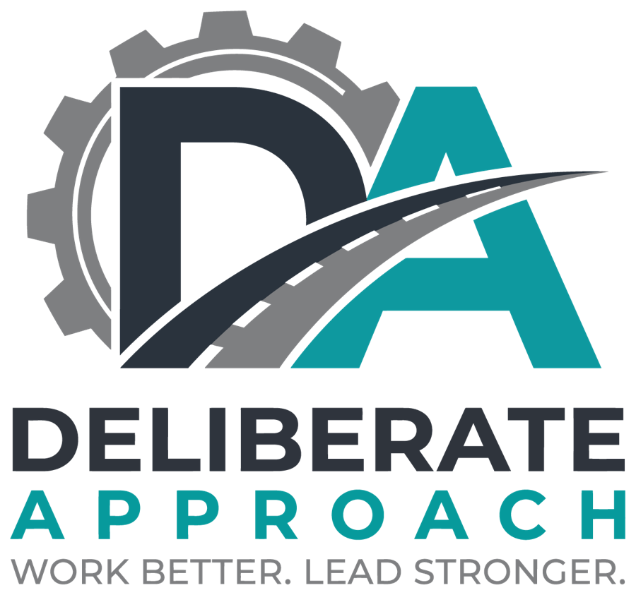 Deliberate Approach logo: Work Better. Lead Stronger.